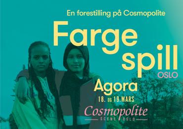 Fargespill Oslo - AGORA
